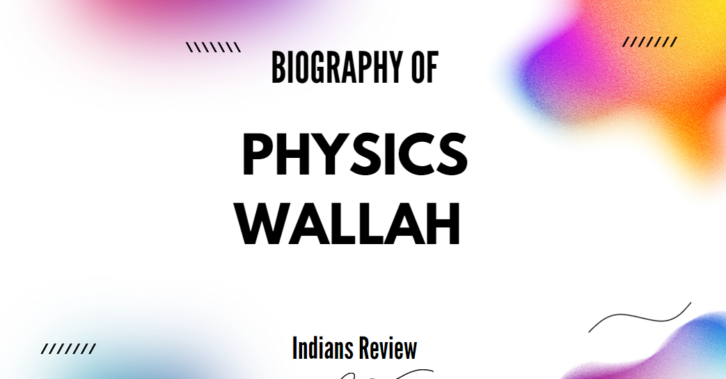 	Physics Wallah