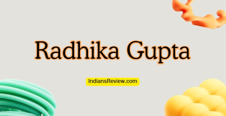 	Radhika Gupta’s